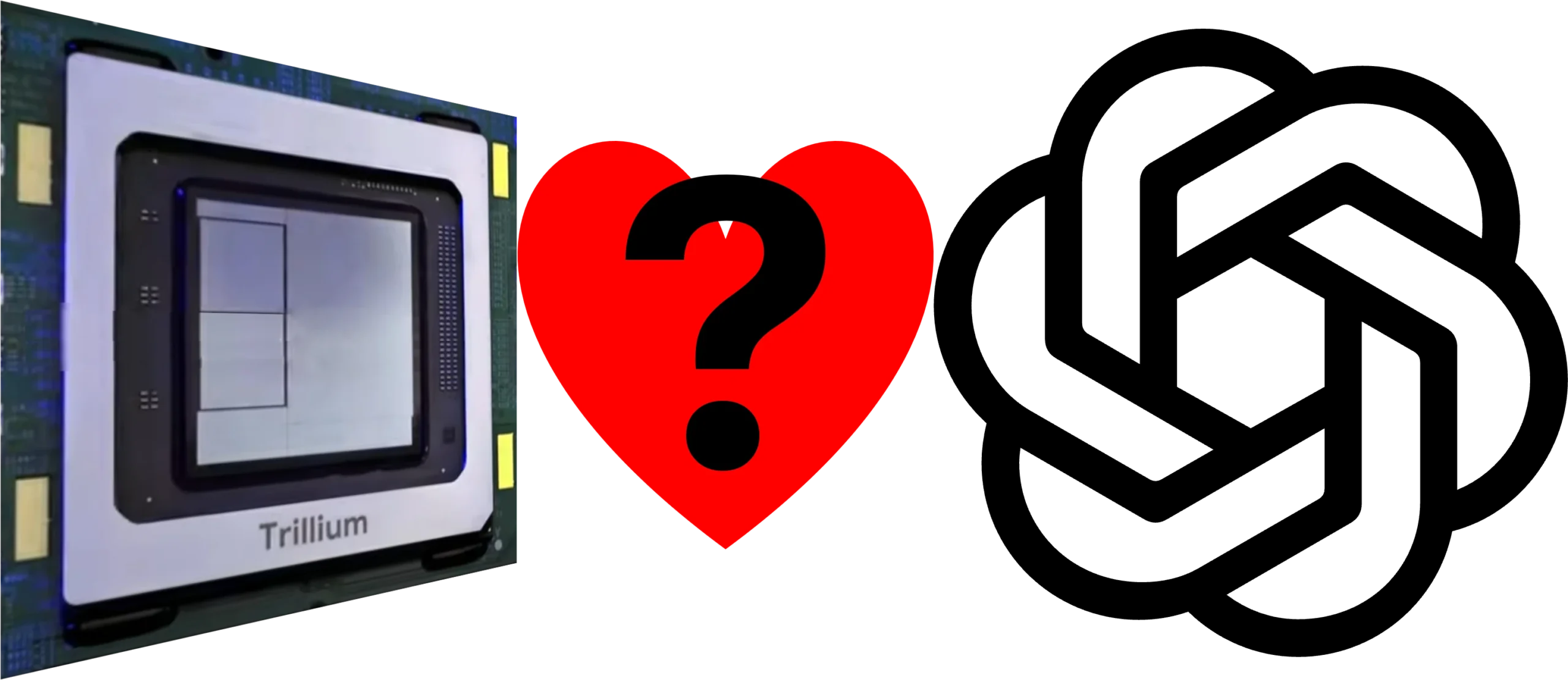Trillium chip, heart, ?, OpenAI logo